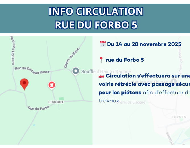 🚧 INFO CIRCULATION – Rue du Forbo 5